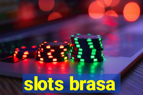 slots brasa